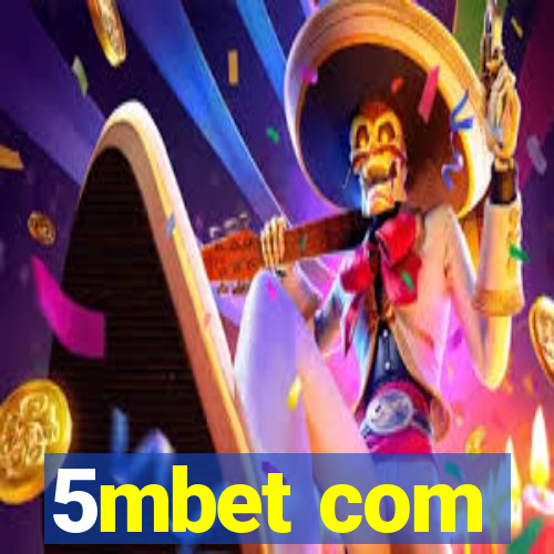 5mbet com